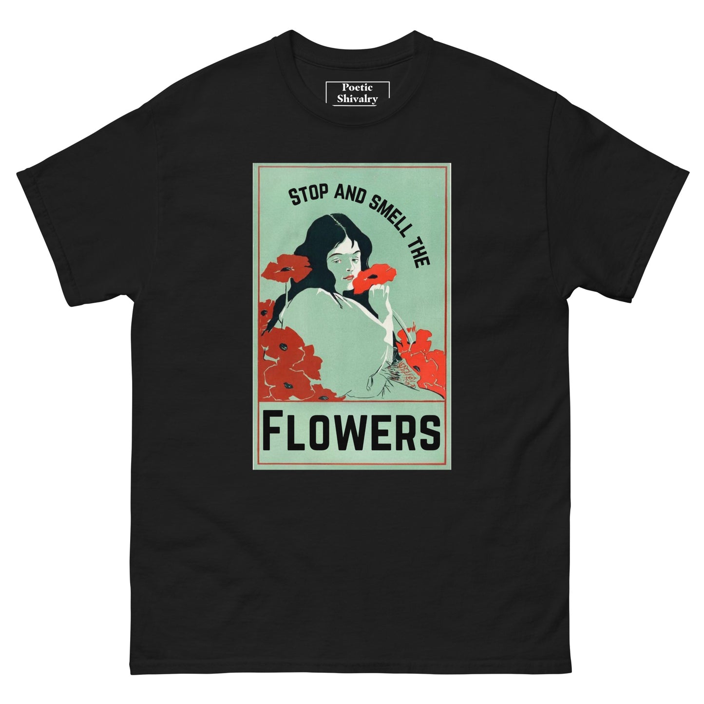 "Smell the Flowers" Tee