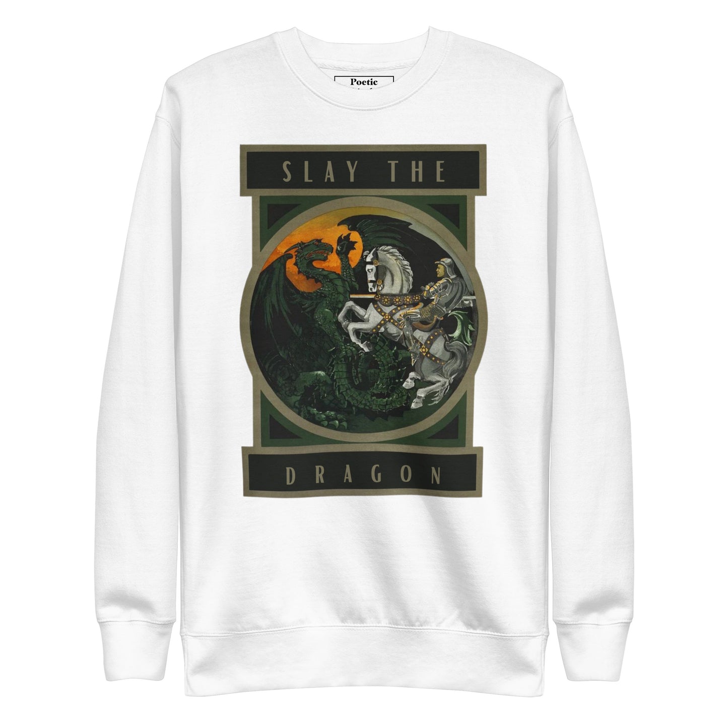 "Slay the Dragon" Sweatshirt